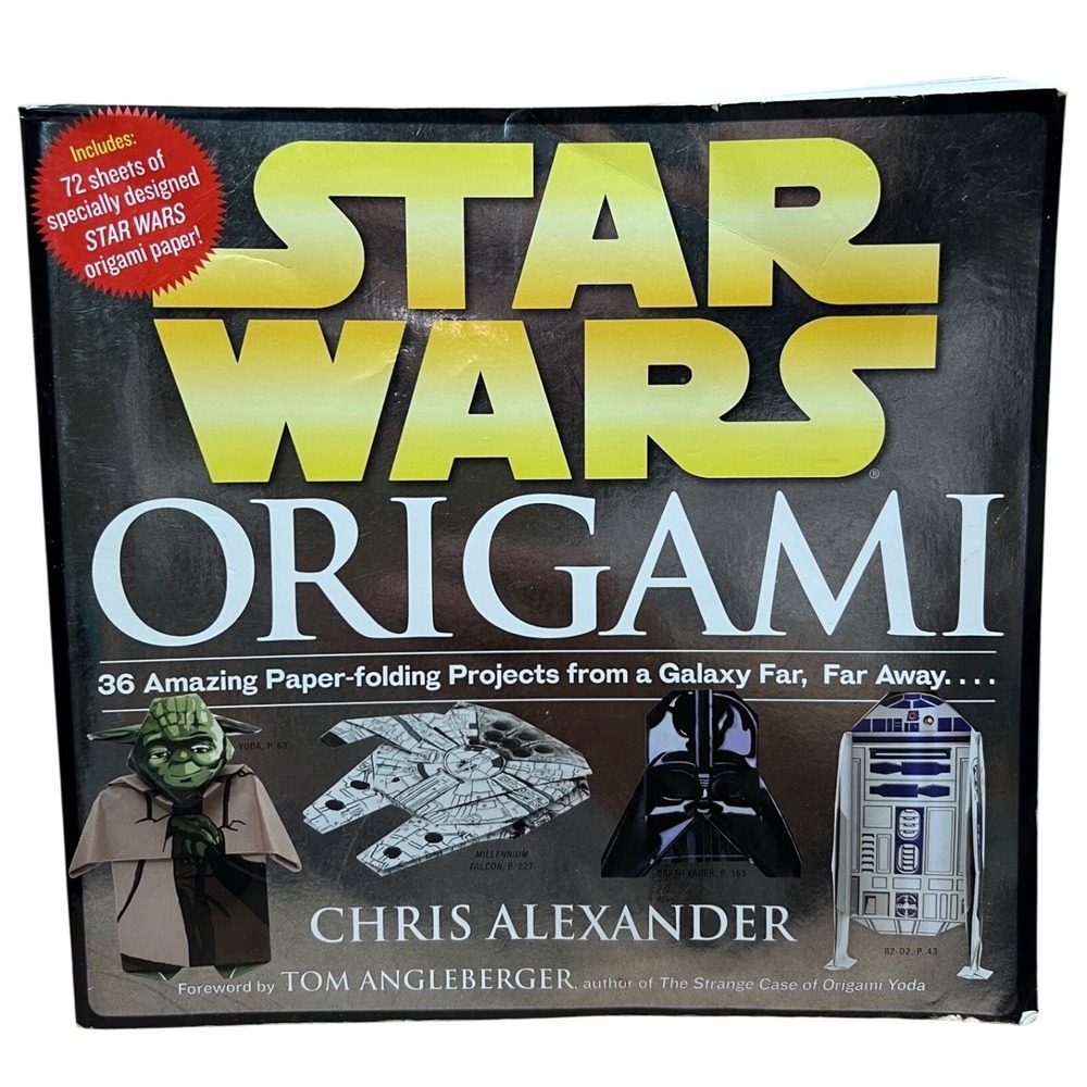 Star Wars Origami Book Chris Alexander 36 Projects 72 Sheets Paper 9780761169437